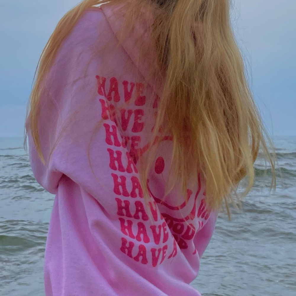 Have A Good Day baby pink hoodie
